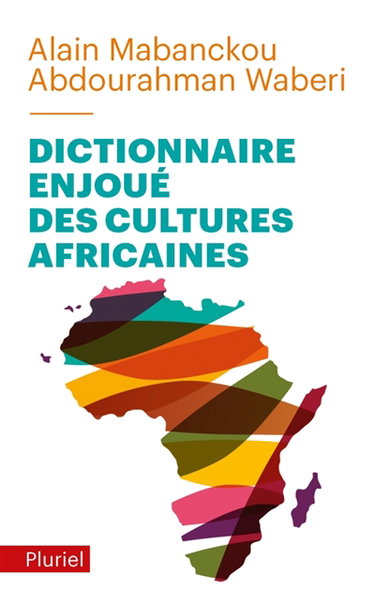 Couverture de Dictionnaire enjoué des cultures africaines par Alain Mabanckou