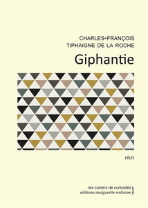 Giphantie : récit