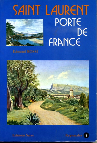 Couverture de Saint Laurent du Var, porte de France