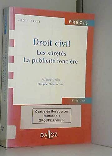 Droit civil : Les sûretés - La publicité foncière