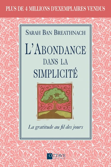 L'abondance dans la simplicité : la gratitude au fil des jours
