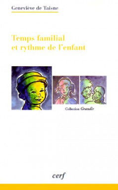 Temps familial et rythme de l'enfant
