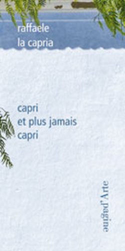 Couverture de Capri et Plus que Jamais Capri par Raffaele La Capria