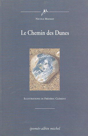 Le chemin des dunes