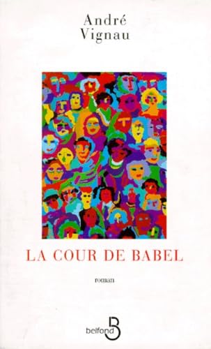La cour de Babel