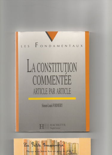 La Constitution commentée: Article par article