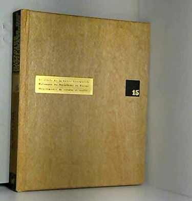 Histoire comparée des civilisations - Tome 15 : de 1830 à 1939 : Le siècle de la haute bourgeoisie. Naissance du socialisme en Europe. Mouvements de révolte et conflits
