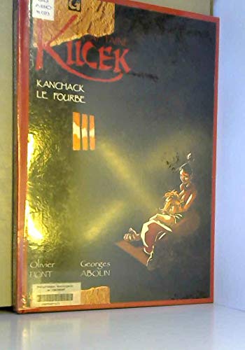 Kucek. Vol. 2. Kanchack le fourbe