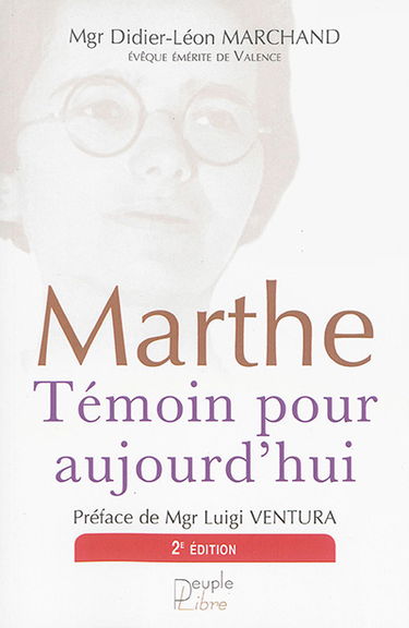 Marthe : témoin pour aujourd'hui
