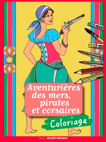 Aventurières des mers, pirates et corsaires : coloriage