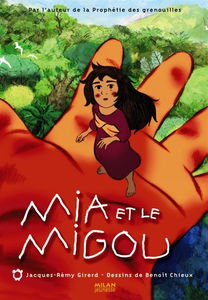 Mia et le Migou : le roman illustré