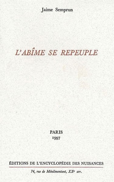 L'abîme se repeuple
