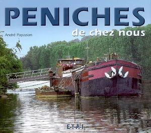 Péniches de chez nous