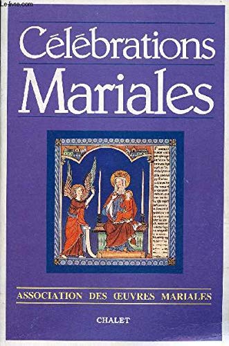 Célébrations mariales : éléments de célébrations
