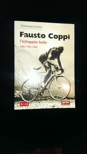 Fausto Coppi, l'échappée belle : Italie 1945-1960