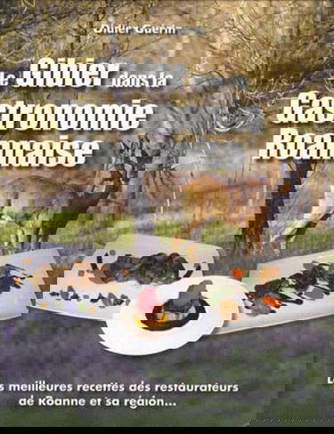 Le gibier dans la gastronomie roannaise