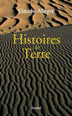 Histoires de la Terre