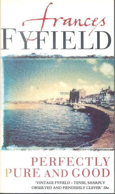 Couverture de Perfectly Pure and Good par Frances Fyfield