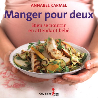 Couverture de Manger pour deux: Bien se nourrir en attendant bébé
