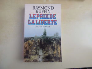 Le prix de la liberté : la Résistance et la population dans la Bataille de Normandie