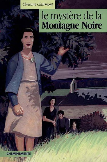 Le mystère de la Montagne Noire