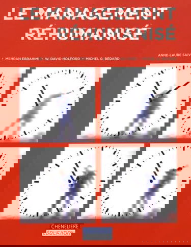 Le management réhumanisé : le travail de manager à l'épreuve du réel