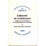 Liberté et existence : étude sur la formation de la philosophie de Schelling