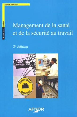 Management de la santé et de la sécurité au travail