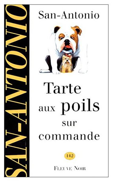 Tarte aux poils sur commande