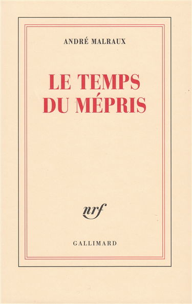 Le temps du mépris