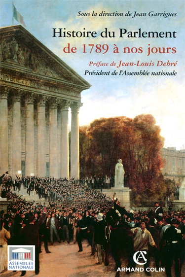 Couverture de Histoire du Parlement de 1789 à nos jours