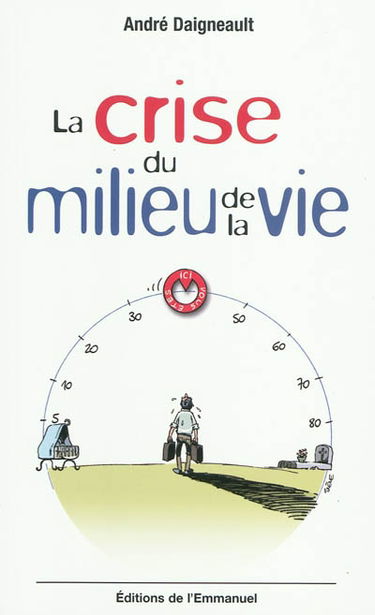 La crise du milieu de la vie : une chance à saisir