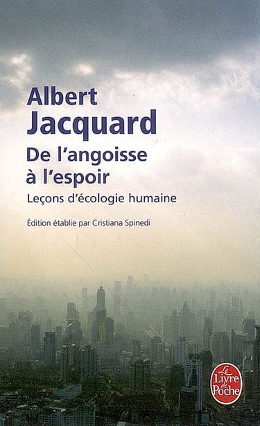 De l'angoisse à l'espoir : leçons d'écologie humaine