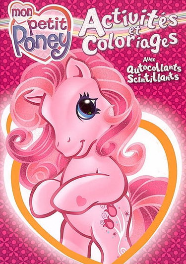 Couverture de Mon petit poney, activités et coloriages : avec autocollants scintillants
