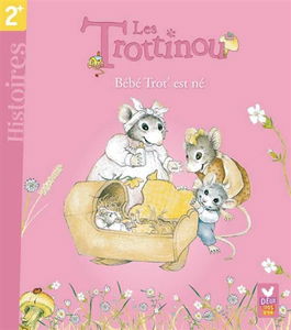 Les Trottinou. Bébé Trot' est né