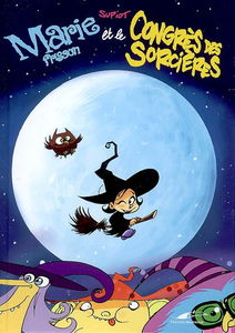 Marie Frisson. Marie Frisson et le congrès des sorcières