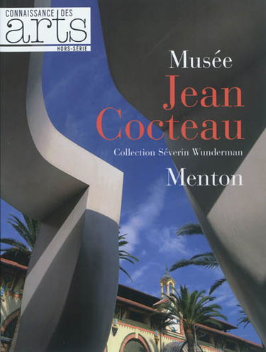 Musée Jean Cocteau, Menton : collection Séverin Wunderman