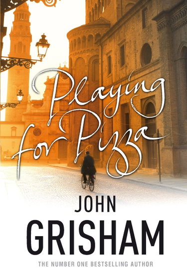 Couverture de Playing for Pizza par John Grisham