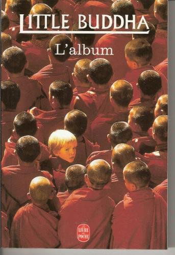 Little Buddha : l'album, les images du film