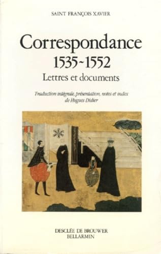 Correspondance : 1535-1552 : lettres et documents