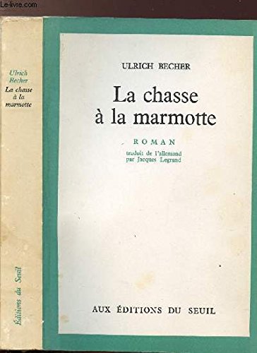 Couverture de La chasse à la marmotte