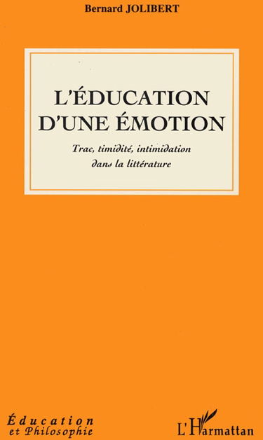 L'éducation d'une émotion : trac, timidité, intimidation dans la littérature