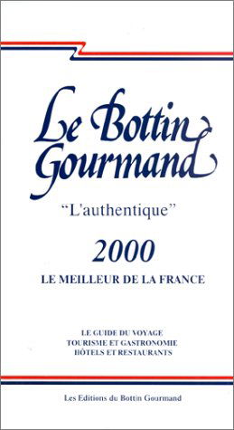 Le Bottin gourmand 2000