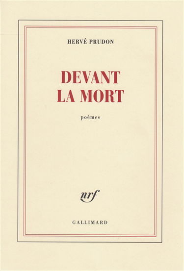 Devant la mort : poèmes