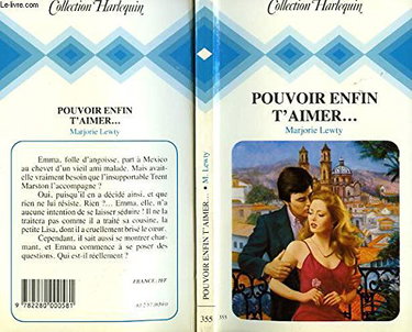 Pouvoir enfin t'aimer (Collection Harlequin)