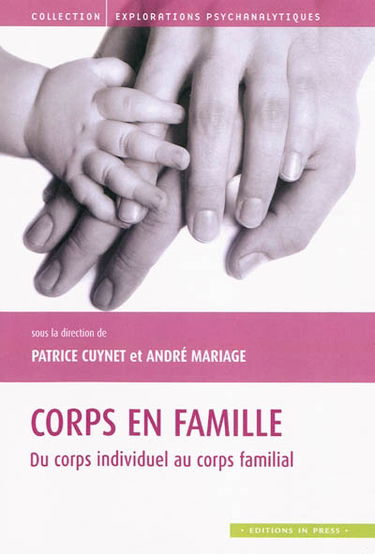 Corps en famille : du corps individuel au corps familial