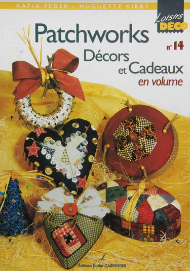 Patchworks, décors et cadeaux en volume