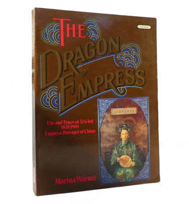 Couverture de Dragon Empress: Life and Times of Tz'u-hsi, 1835-1908, Empress Dowager of China