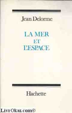 La mer et l'espace