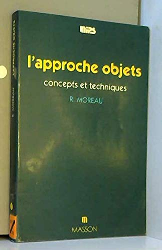 L'Approche objet : concepts et techniques